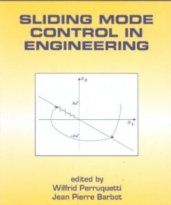 [PDF] Sliding Mode Control in Engineering (Automation and Control Engineering) Wilfrid Perruquetti