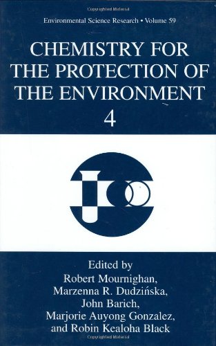 [PDF] Chemistry for the Protection of the Environment 4 Robert Mournighan, Marzenna R. Dudzinska, John Barich, Marjorie A. Gonzalez, Robin K. Black
