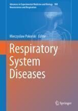 [PDF] Respiratory System Diseases Mieczyslaw Pokorski (eds.)