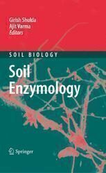 [PDF] Soil Enzymology Madhunita Bakshi, Ajit Varma (auth.), Girish Shukla, Ajit Varma (eds.)