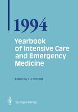 [PDF] Yearbook of Intensive Care and Emergency Medicine 1994 J. C. Marshall (auth.), Prof. Jean-Louis Vincent (eds.)