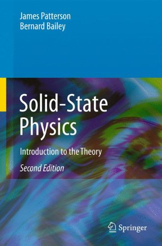 [pdf] Solid-State Physics: Introduction to the Theory James Patterson, Bernard Bailey (auth.)