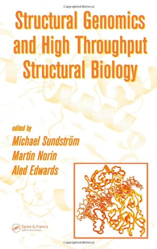 {PDF} Structural Genomics and High Throughput Structural Biology Michael Sundstrom