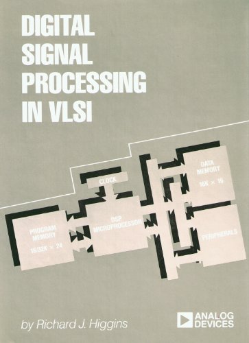 [PDF] Digital Signal Processing in VLSI Richard J. Higgins