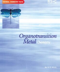 [PDF] Organotransition Metal Chemistry Anthony F. Hill