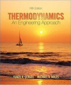 [PDF] Thermodynamics: An Engineering Approach w/ Student Resources DVD Yunus A. Cengel, Michael A. Boles