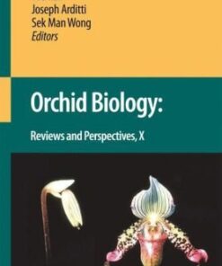 {pdf} Orchid Biology: Reviews and Perspectives X Tiiu Kull, Joseph Arditti, Sek Man Wong