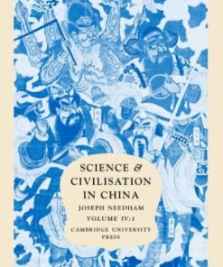 [PDF] Science and Civilisation in China: Volume 4, Physics and Physical Technology; Part 1, Physics Joseph Needham