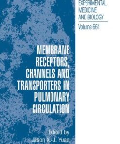 [PDF] Membrane Receptors, Channels and Transporters in Pulmonary Circulation E. Kenneth Weir, J?sus A. Cabrera, Saswati Mahapatra, Douglas A. Peterson, Zhigang Hong (auth.), Jason X. -J. Yuan, Jeremy P. T. Ward (eds.)