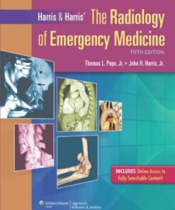 [PDF] Harris & Harris' The Radiology of Emergency Medicine Thomas L Pope Jr., John H. Harris