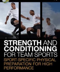 [PDF] Strength and conditioning for team sports: sport-specific physical preparation for high performance Paul Gamble