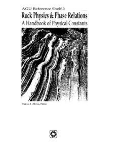 [PDF] Rock physics and phase relations: a handbook of physical constants Thomas J. Ahrens