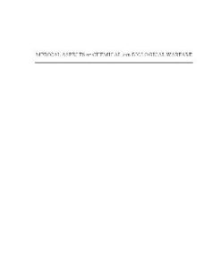 [PDF] Medical Aspects of Chemical and Biological Warfare Frederick R. Sidell, Ernest T. Takafuji, David R. Franz