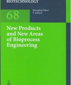 {PDF} New Products and New Areas of Bioprocess Engineering M. Berovic, B. Contreras, M. Dueser, N. Krieger, M. Menge, D.A. Mitchel, J. Mukherjee, K.S.M.S. Raghavarao, E. Sablon, K. Schuegerl, P. Todd, E. Vandamme
