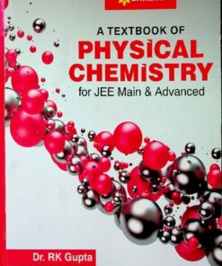 [PDF] A Textbook of Physical Chemistry for JEE Main and Advanced Gupta