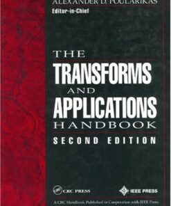 {PDF} The Transforms and Applications Handbook, Second Edition (Electrical Engineering Handbook) Alexander D. Poularikas