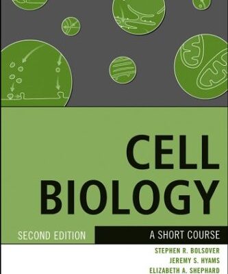 [PDF] Cell biology, a short course Stephen R. Bolsover, Jeremy S. Hyams, Elizabeth A. Shephard, Hugh A. White, Claudia G. Wiedemann
