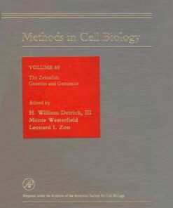{PDF} The Zebrafish: Genetics and Genomics H. William Detrich, Monte Westerfield and Leonard I. Zon (Eds.)