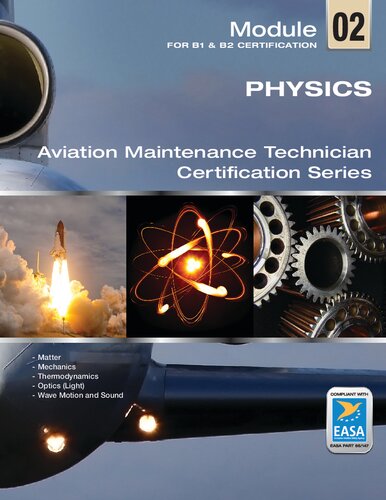 {PDF} EASA Module 2 - Physics - Aircraft Maintenance Technician Certification Series Aircraft Technical Book Company