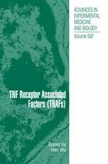 [PDF] TNF Receptor Associated Factors (TRAFs) Juan M. Zapata, Vanesa Mart?nez-Garc?a (auth.), Hao Wu Ph.D. (eds.)