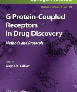 {PDF} G Protein-Coupled Receptors in Drug Discovery Richard M. Eglen, Terry Reisine (auth.), Wayne R. Leifert (eds.)
