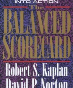 (PDF) The Balanced Scorecard: Translating Strategy into Action by Robert S. Kaplan, David P. Norton