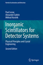 {pdf} Inorganic Scintillators for Detector Systems: Physical Principles and Crystal Engineering Paul Lecoq, Alexander Gektin, Mikhail Korzhik (auth.)