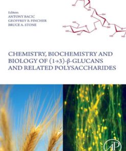 [PDF] Chemistry, Biochemistry, and Biology of 1-3 Beta Glucans and Related Polysaccharides Antony Bacic, Geoffrey B. Fincher, Bruce Stone