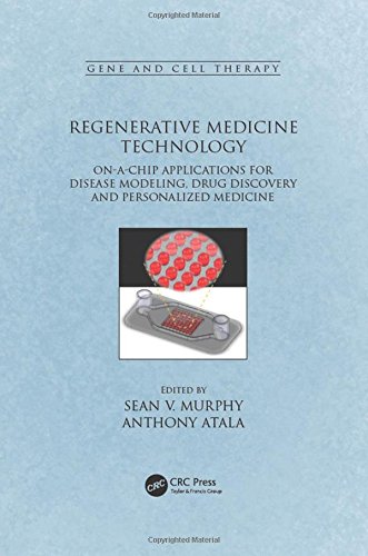 [PDF] Regenerative medicine technology: on-a-chip applications for disease modeling, drug discovery and personalized medicine Atala, Anthony; Murphy, Sean V