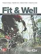 {pdf} Fit & well : core concepts and labs in physical fitness and wellness Fahey, Thomas Davin