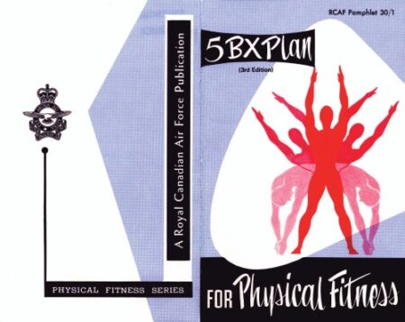 [PDF] The 5BX Plan for Physical Fitness for Men (Penguin Health) Royal Canadian Air Force