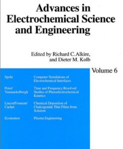 [PDF] Advances in Electrochemical Science and Engineering Volume 6 Richard C. Alkire, Dieter M. Kolb
