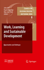 {PDF} Work, Learning and Sustainable Development: Opportunities and Challenges Man-Gon Park (auth.), John Fien, Rupert Maclean, Man-Gon Park (eds.)