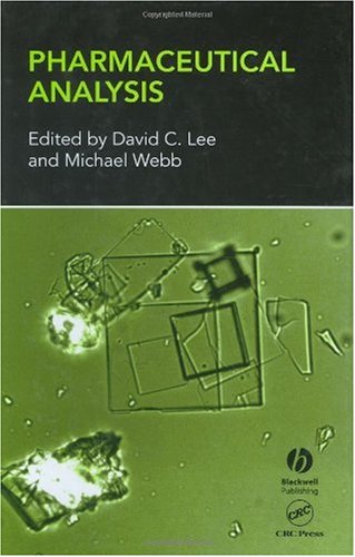 [PDF] Pharmaceutical Analysis David Lee, Michael Webb