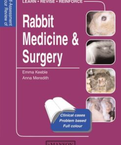 [PDF] Self-Assessment Colour Review of Rabbit Medicine and Surgery Emma Keeble, Anna Meredith