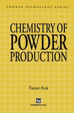 [PDF] Chemistry of Powder Production Yasuo Arai (auth.)