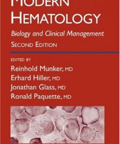 {pdf} Modern Hematology: Biology and Clinical Management 2nd ed (CONTEMPORARY HEMATOLOGY) Reinhold, Ed. Munker