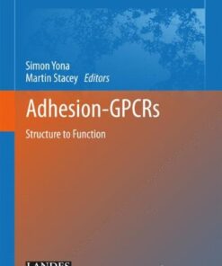 [PDF] Adhesion-GPCRs: Structure to Function Helgi B. Schi?th, Karl J. V. Nordstr?m, Robert Fredriksson (auth.), Simon Yona PhD, Martin Stacey DPhil (eds.)