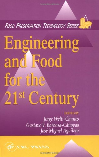 [PDF] Engineering and food for the 21st century Jorge Welti-Chanes, Jose Miguel Aguilera
