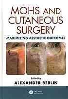 [PDF] Mohs and Cutaneous Surgery Maximizing Aesthetic Outcomes