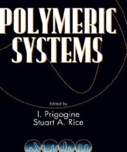 [PDF] Polymeric Systems I. Prigogine, Stuart A. Rice