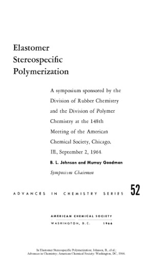 [PDF] Elastomer Stereospecific Polymerization Gould R.F. (ed.)