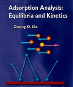 [PDF] Adsorption analysis: Equilibria and kinetics Duong D. Do