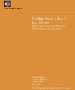 {PDF} Building peace in South East Europe: macroeconomic policies and structural reforms since the Kosovo conflict Dimitri G. Demekas, World Bank, International Monetary Fund