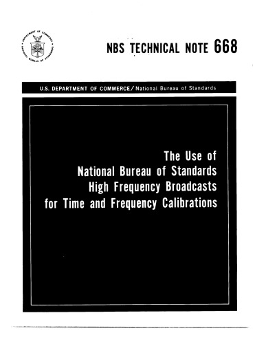 {PDF} The Use of National Bureau of Standards High Frequency Broadcasts for Time and Frequency Calibrations N. Hironaka, C. Trembath