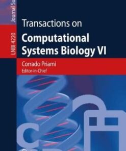 {PDF} Transactions on Computational Systems Biology VI Pierre-Yves Bourguignon, Vincent Danos (auth.), Corrado Priami, Gordon Plotkin (eds.)