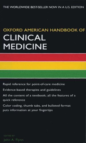 [PDF] Oxford American Handbook of Clinical Medicine (Oxford American Handbooks in Medicine) John A. Flynn