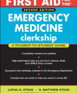 [PDF] FIRST AID Emergency Medicine Clerkship Latha Stead, S. Matthew Stead, Matthew Kaufman