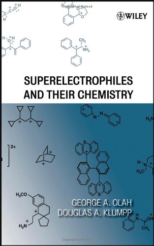 [PDF] Superelectrophiles and Their Chemistry George A. Olah, Douglas A. Klumpp
