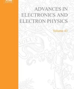 [pdf] Advances in Electronics and Electron Physics. Vol. 43 Ladislaus Marton